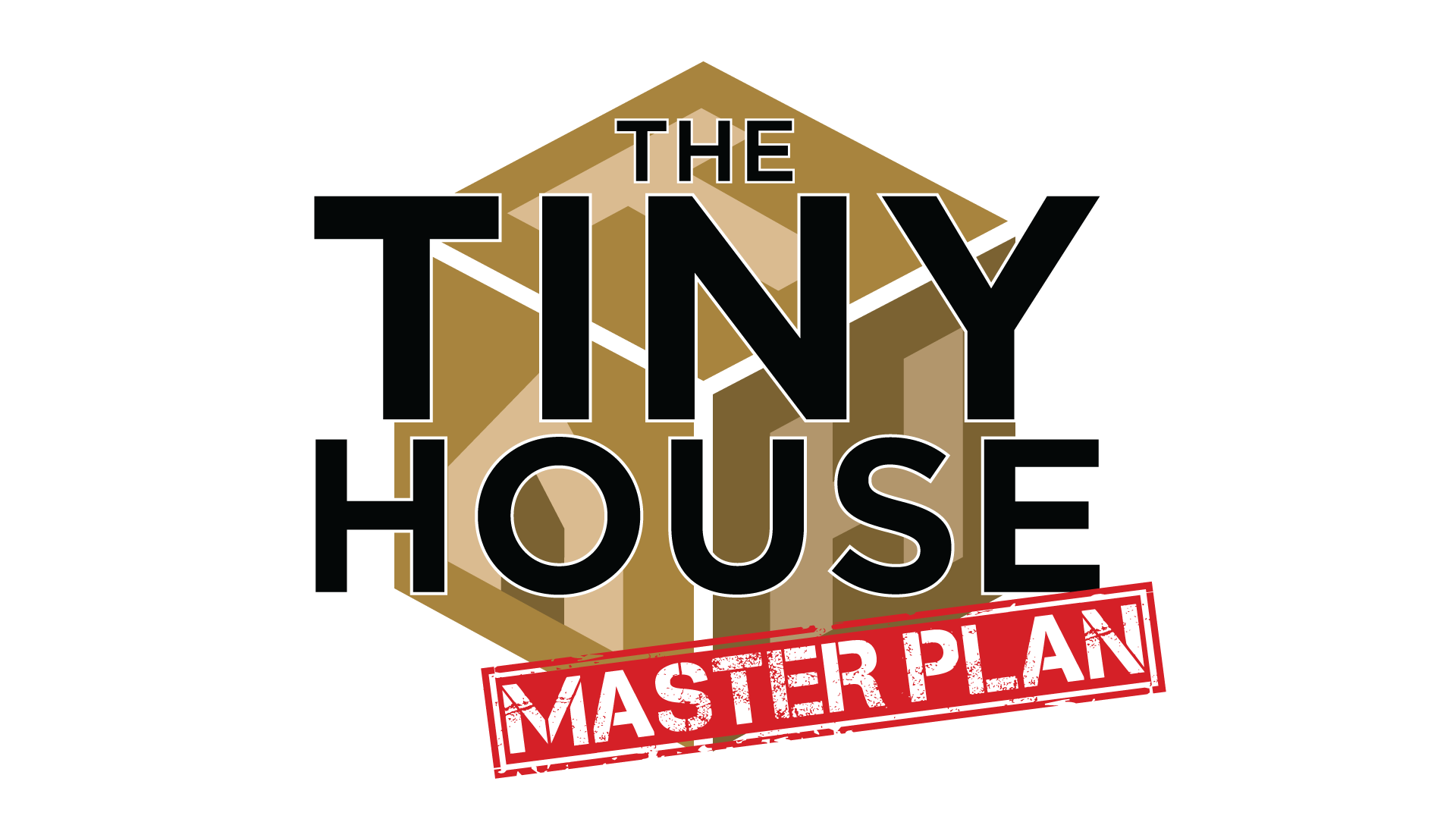 Tiny House Master Plan (THMP)
