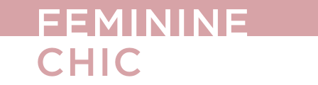Feminine Chic header