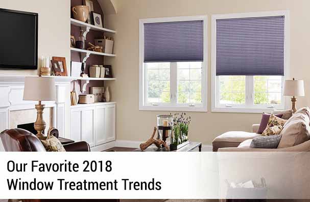 2018 Window Treatment Trends