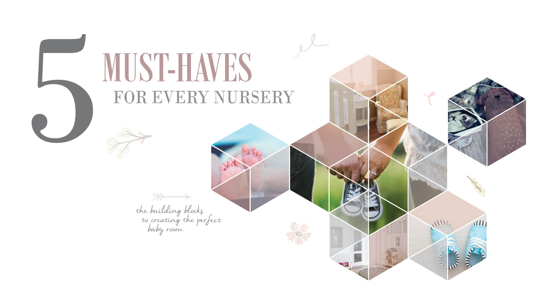 Five Must Haves