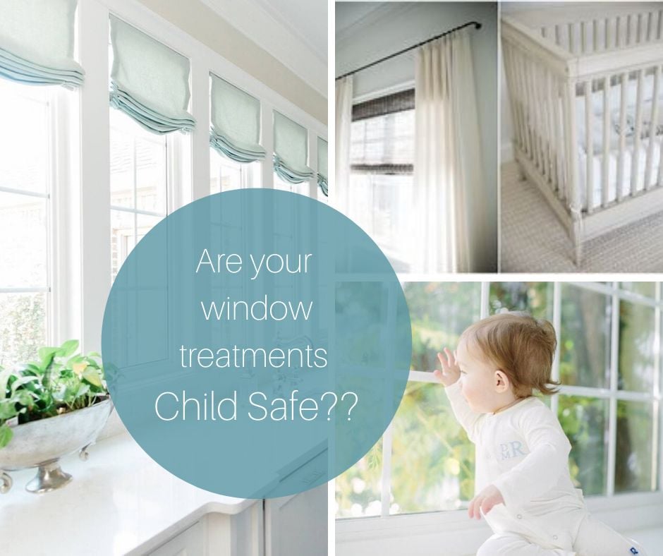 Safe Window Treatments