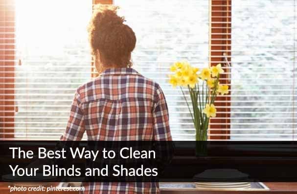 The Best Way to Clean Your Blinds and Shades top banner